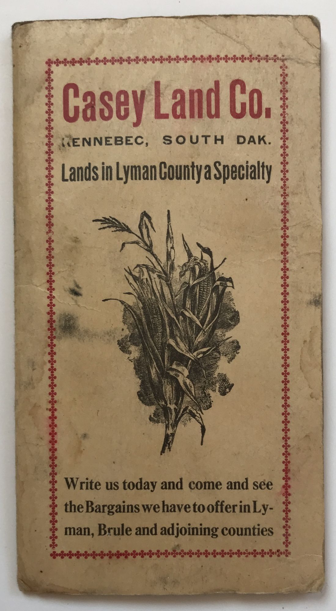 Casey Land Co. Kennebec, South Dakota. Lands in Lyman County a Specialty South Dakota, Casey